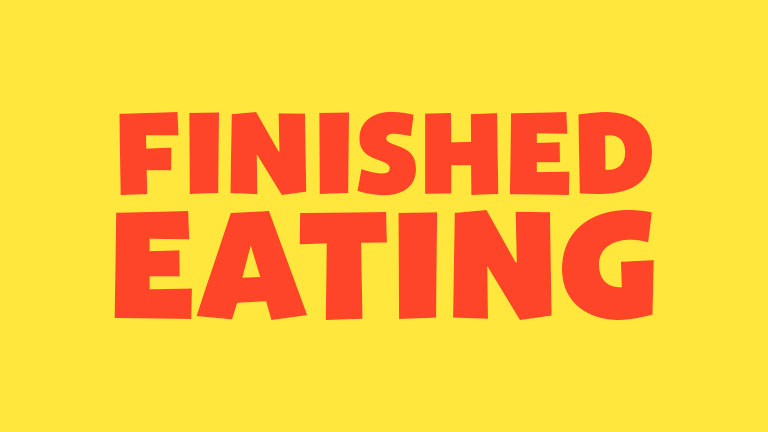 Manners: Finished Eating