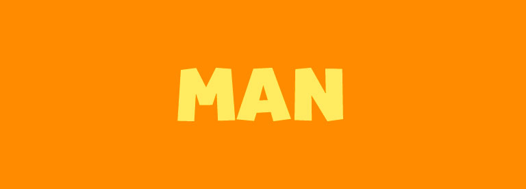 Word of the Day: Man